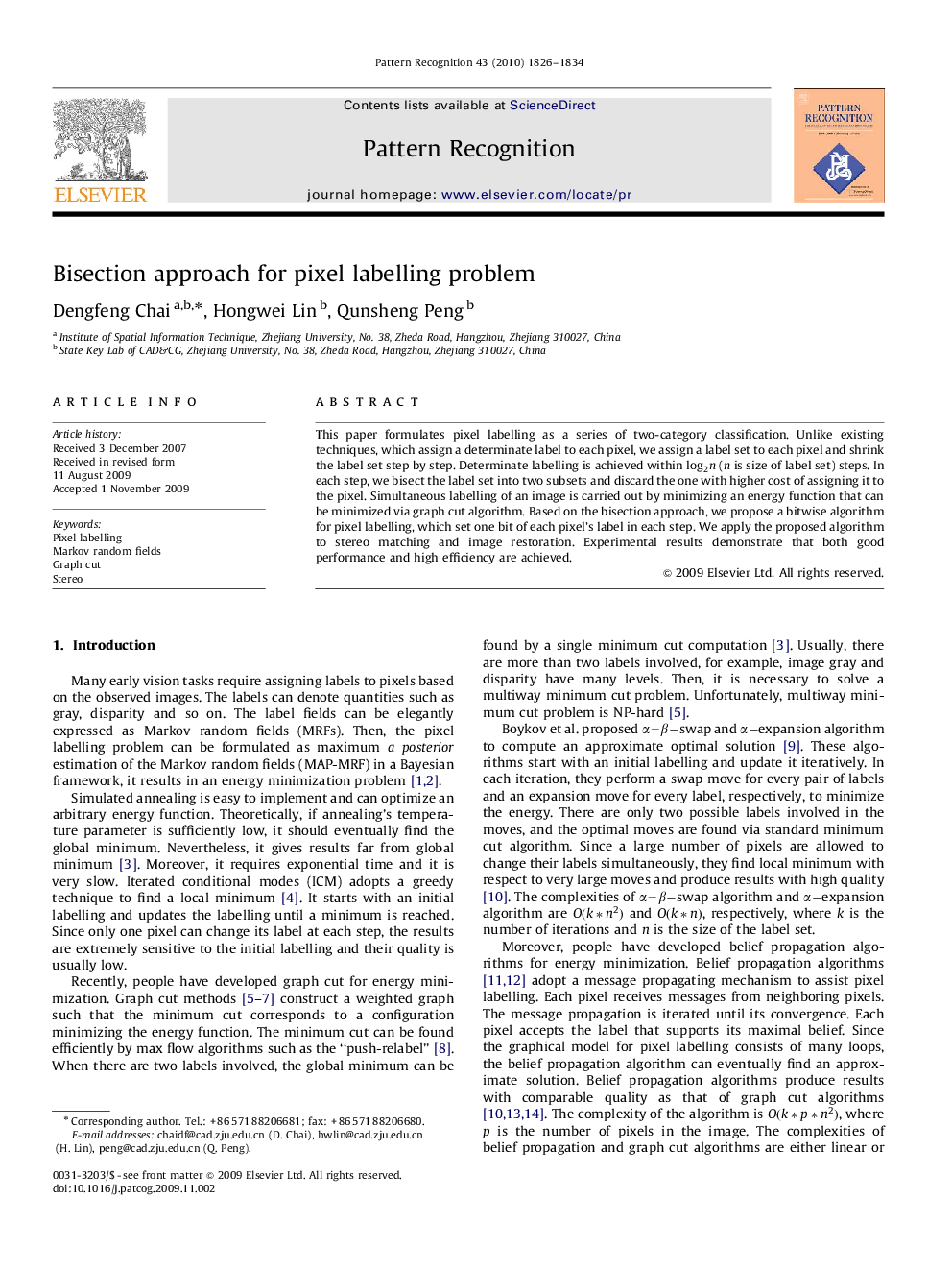 Bisection approach for pixel labelling problem