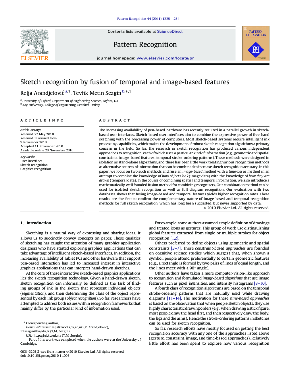 Sketch recognition by fusion of temporal and image-based features