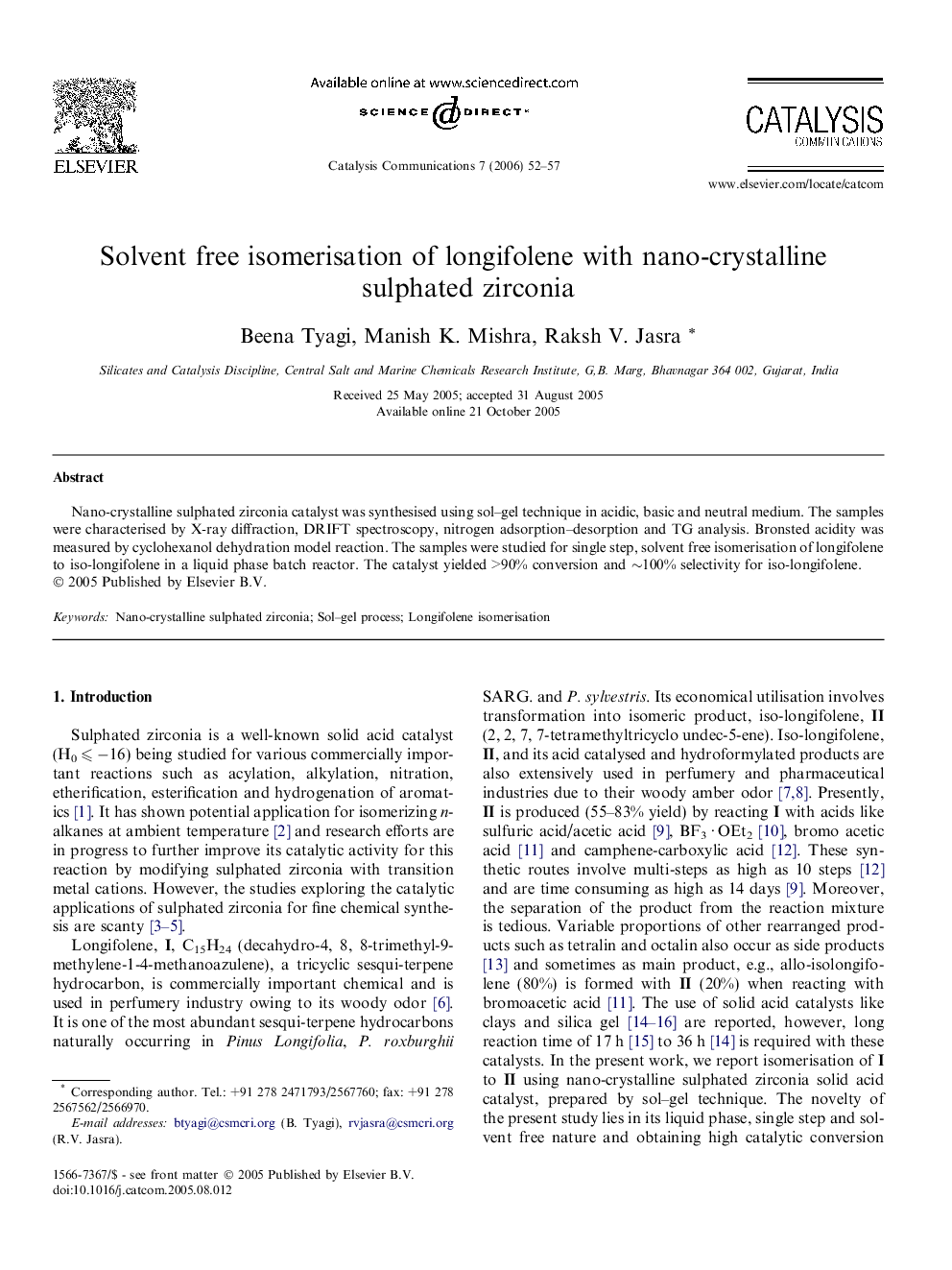 Solvent free isomerisation of longifolene with nano-crystalline sulphated zirconia