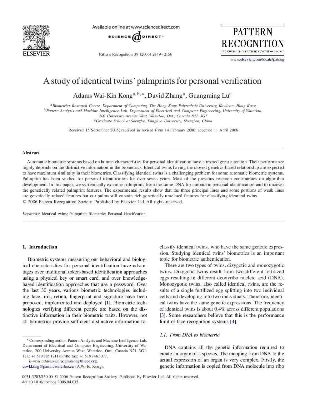 A study of identical twins’ palmprints for personal verification