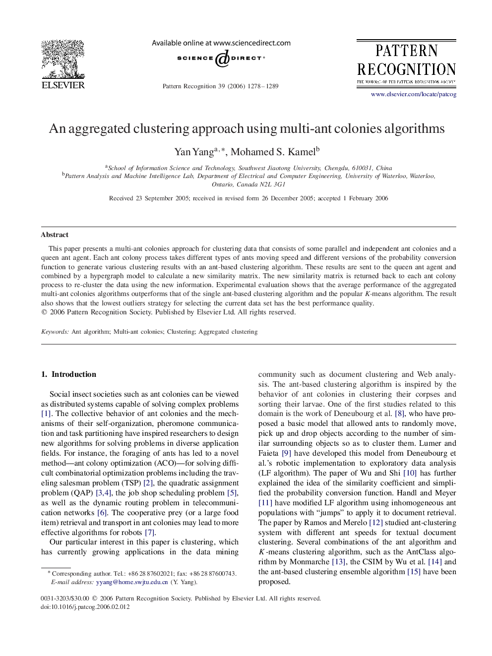 An aggregated clustering approach using multi-ant colonies algorithms