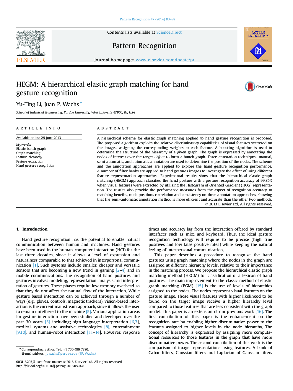 HEGM: A hierarchical elastic graph matching for hand gesture recognition