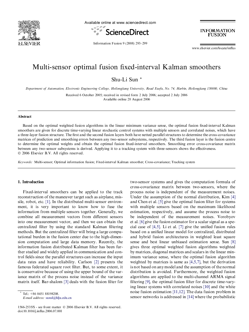 Multi-sensor optimal fusion fixed-interval Kalman smoothers