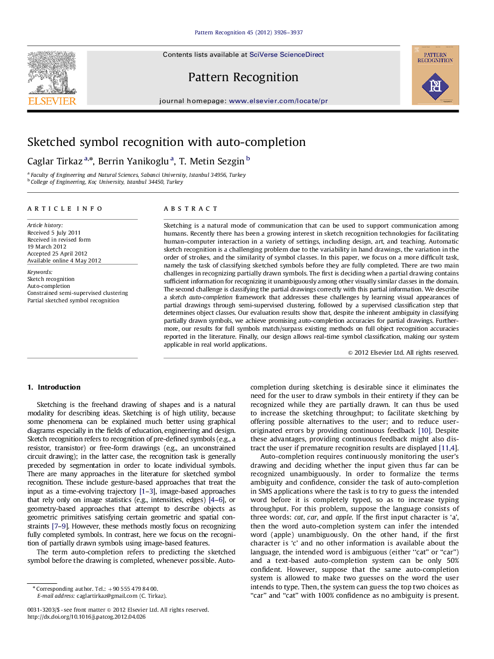 Sketched symbol recognition with auto-completion