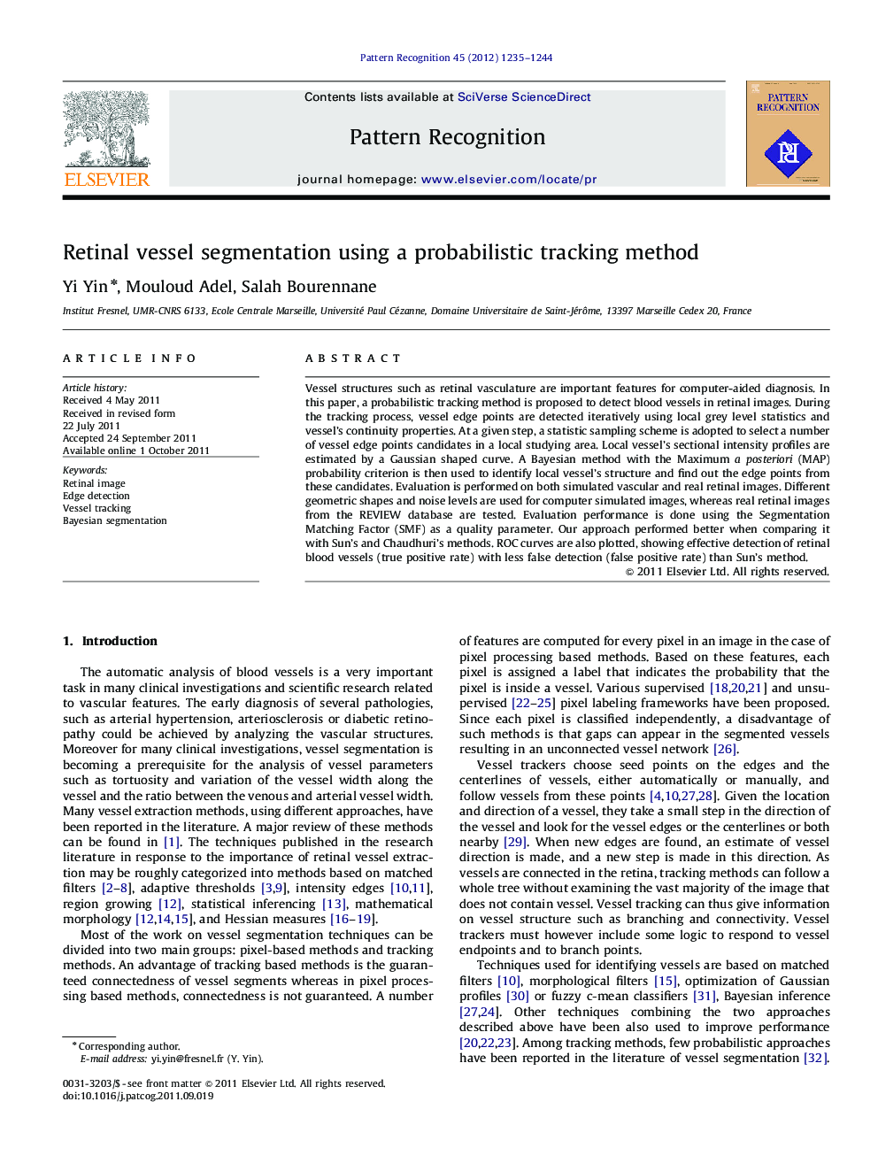 Retinal vessel segmentation using a probabilistic tracking method