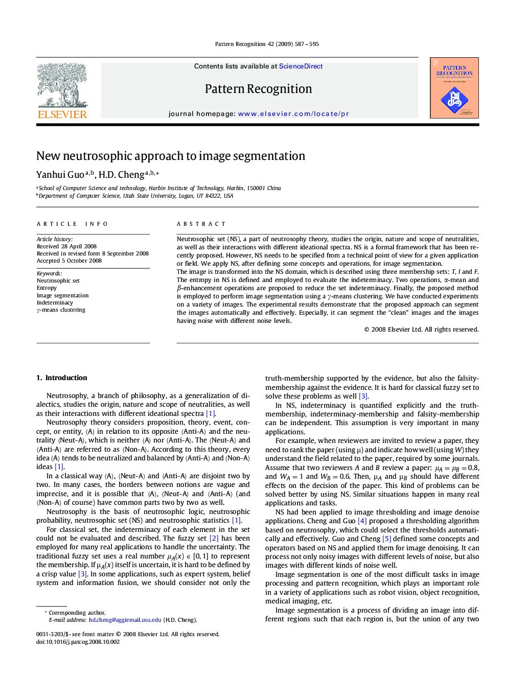 New neutrosophic approach to image segmentation