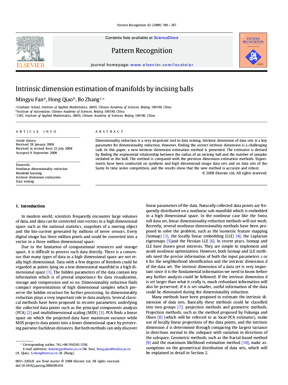 Intrinsic dimension estimation of manifolds by incising balls