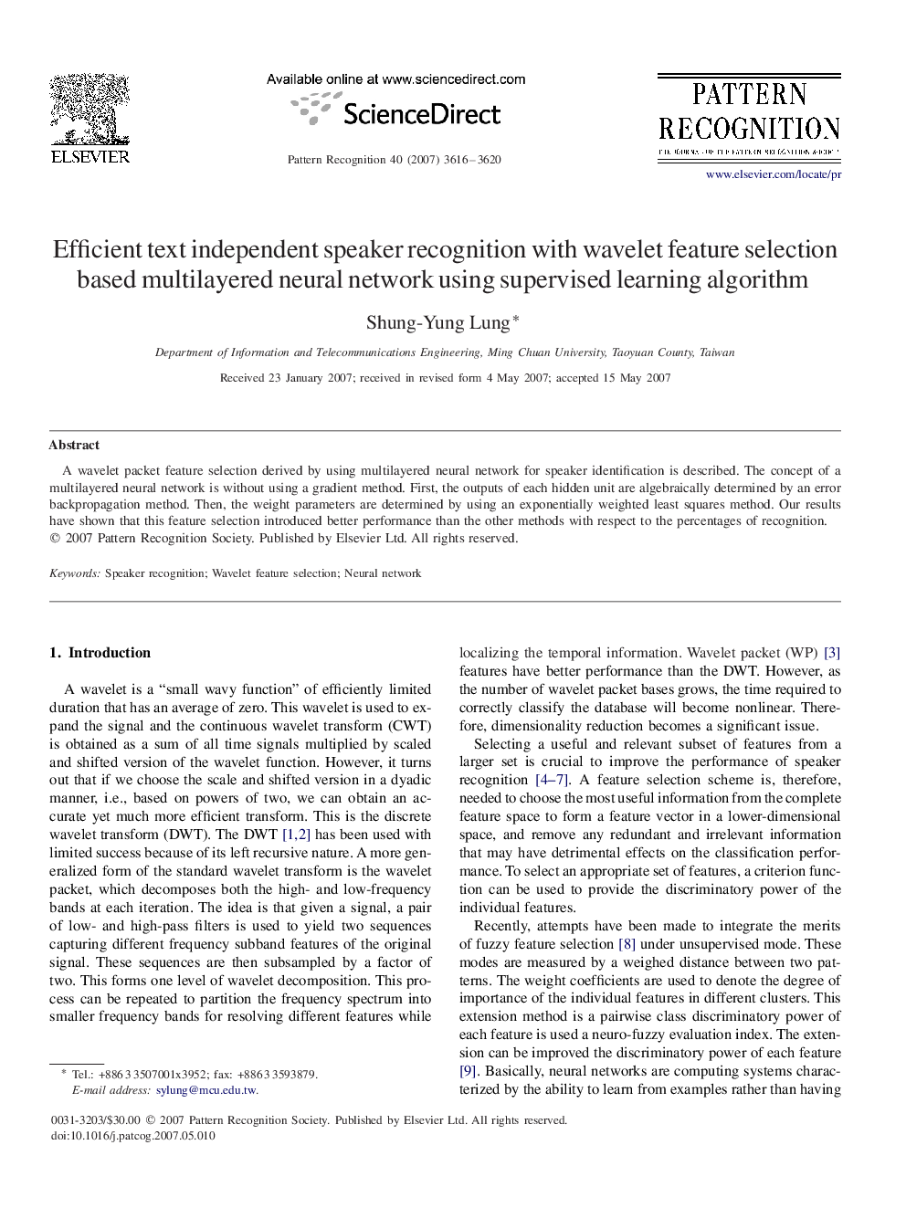 Efficient text independent speaker recognition with wavelet feature selection based multilayered neural network using supervised learning algorithm