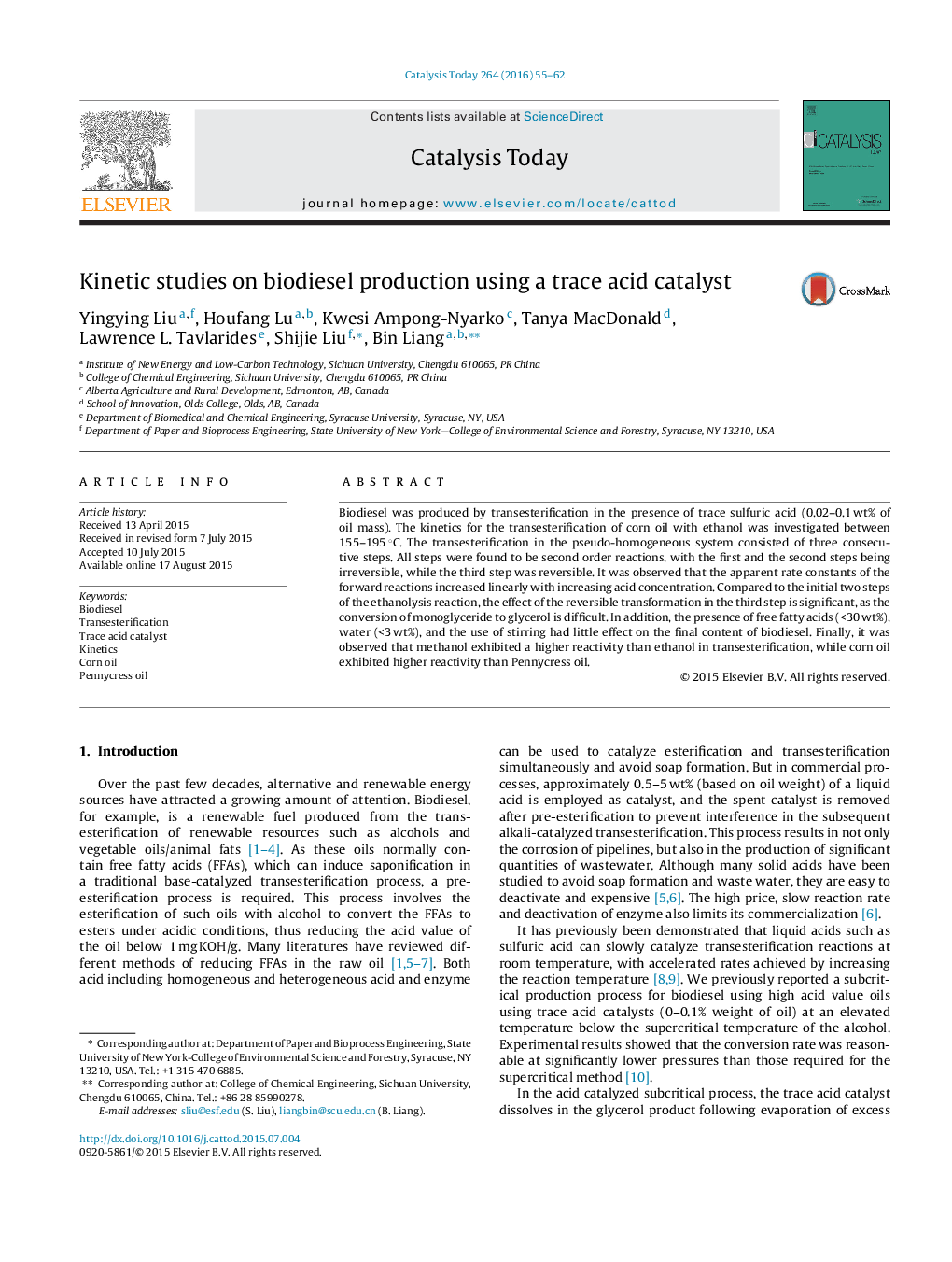 Kinetic studies on biodiesel production using a trace acid catalyst