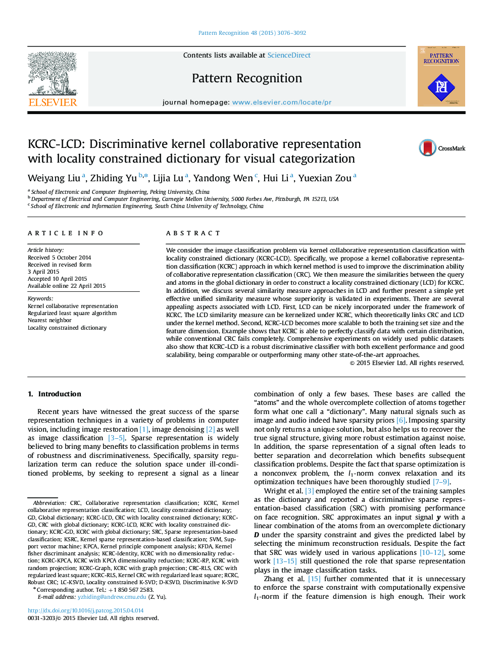 KCRC-LCD: Discriminative kernel collaborative representation with locality constrained dictionary for visual categorization