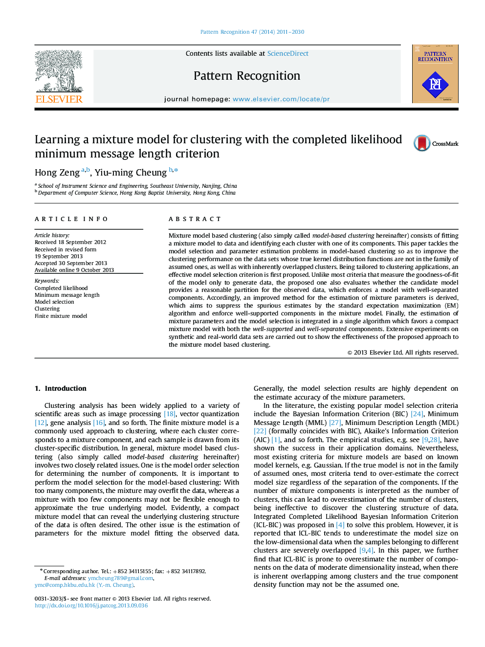 Learning a mixture model for clustering with the completed likelihood minimum message length criterion