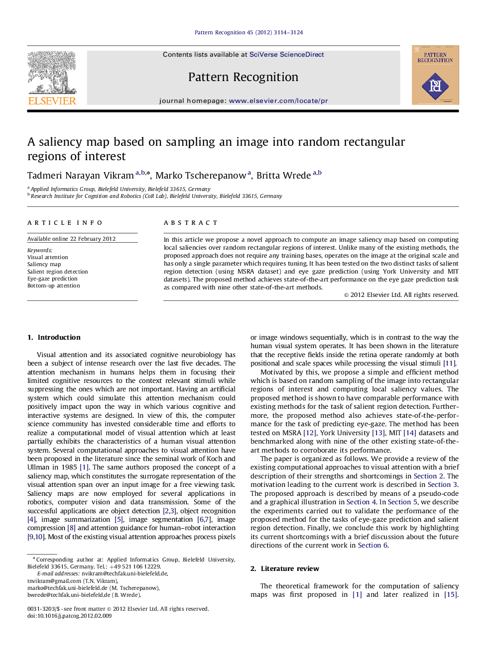 A saliency map based on sampling an image into random rectangular regions of interest