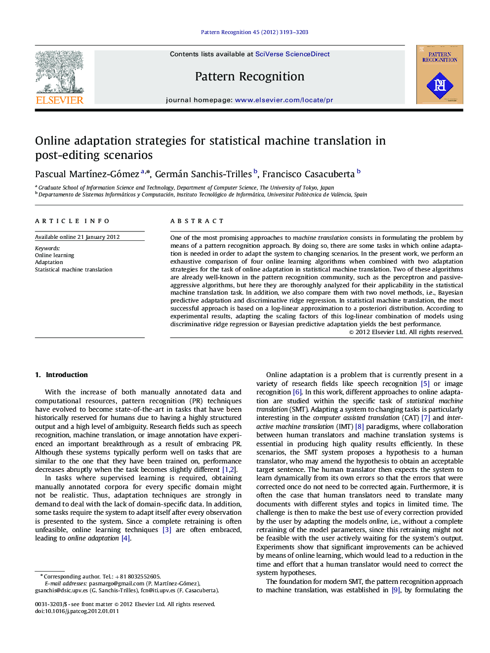 Online adaptation strategies for statistical machine translation in post-editing scenarios