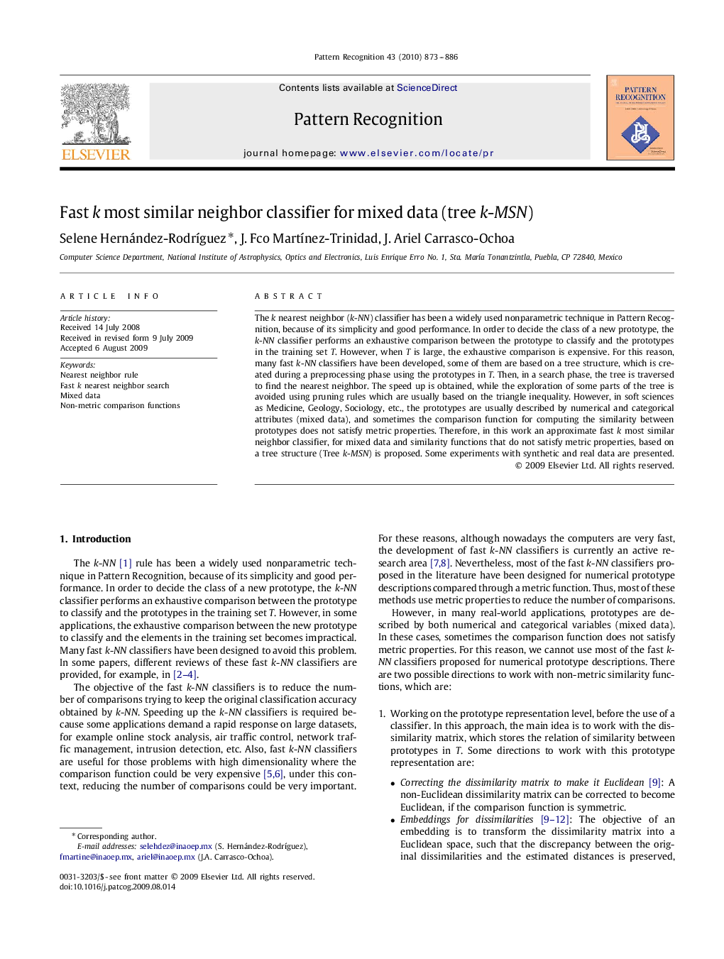 Fast k most similar neighbor classifier for mixed data (tree k-MSN)