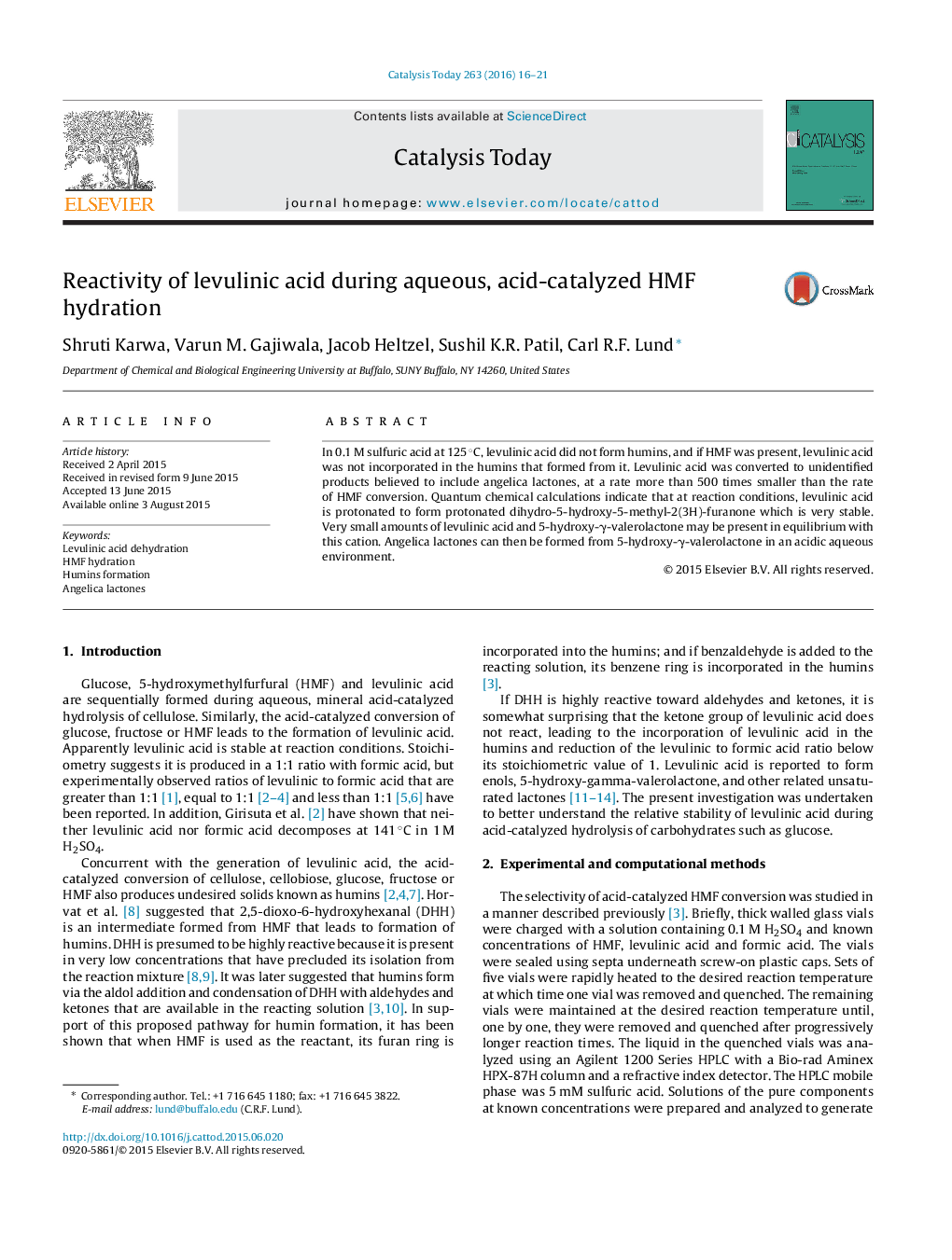 Reactivity of levulinic acid during aqueous, acid-catalyzed HMF hydration