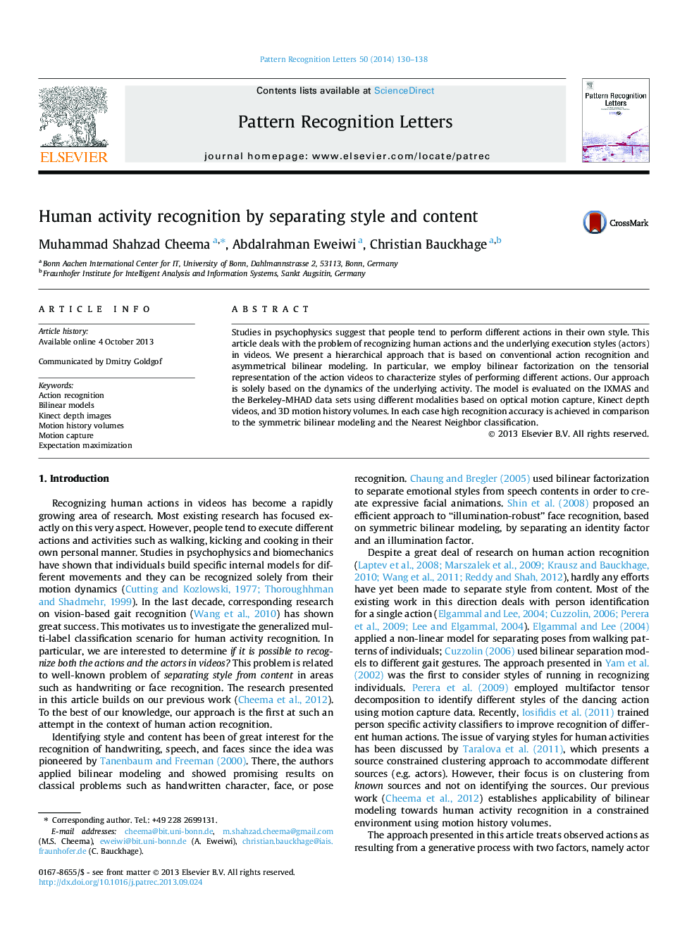 Human activity recognition by separating style and content