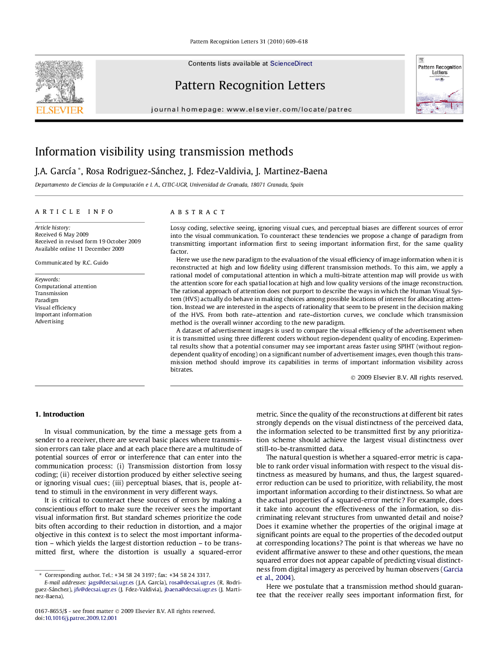 Information visibility using transmission methods