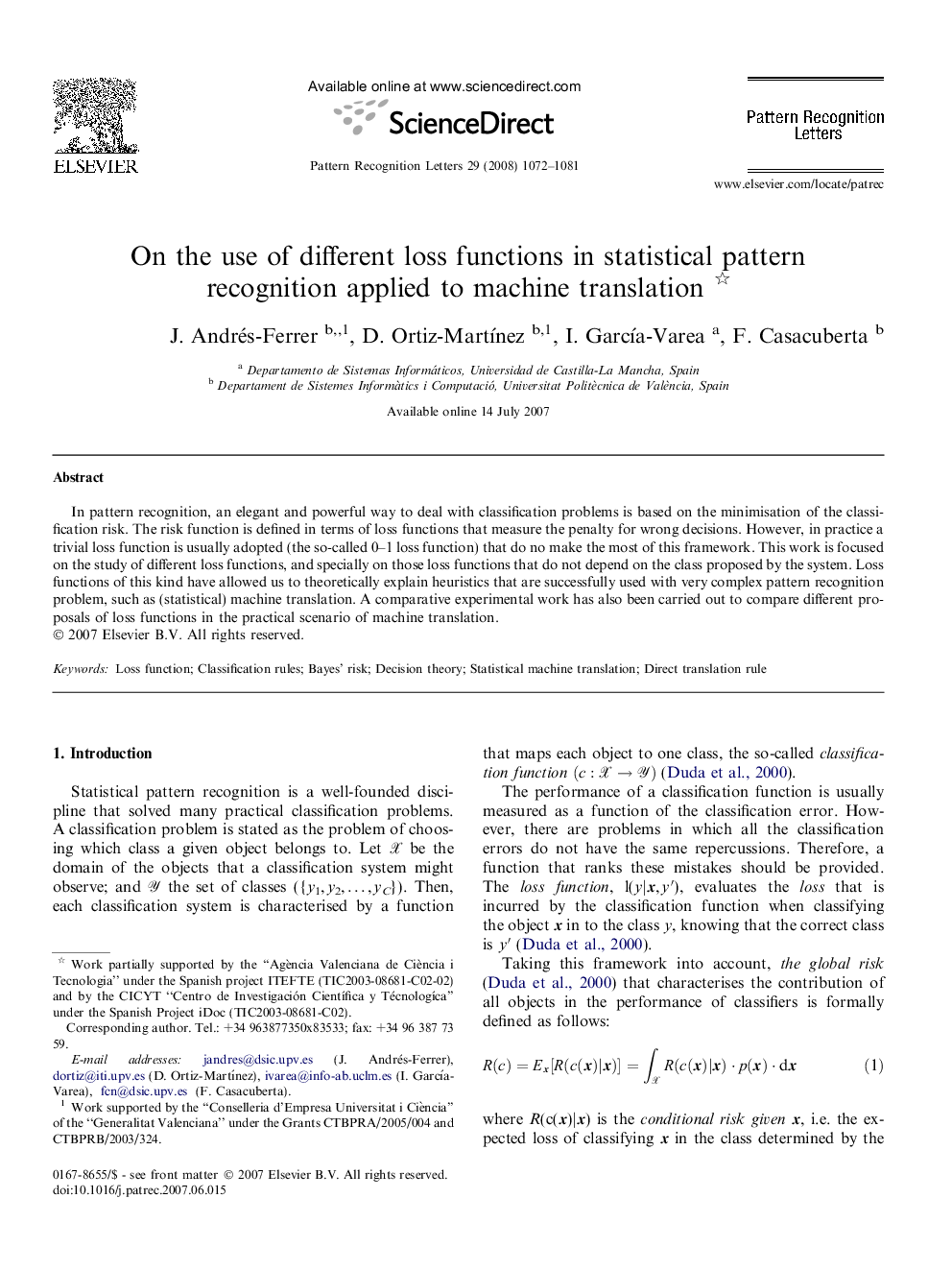 On the use of different loss functions in statistical pattern recognition applied to machine translation 