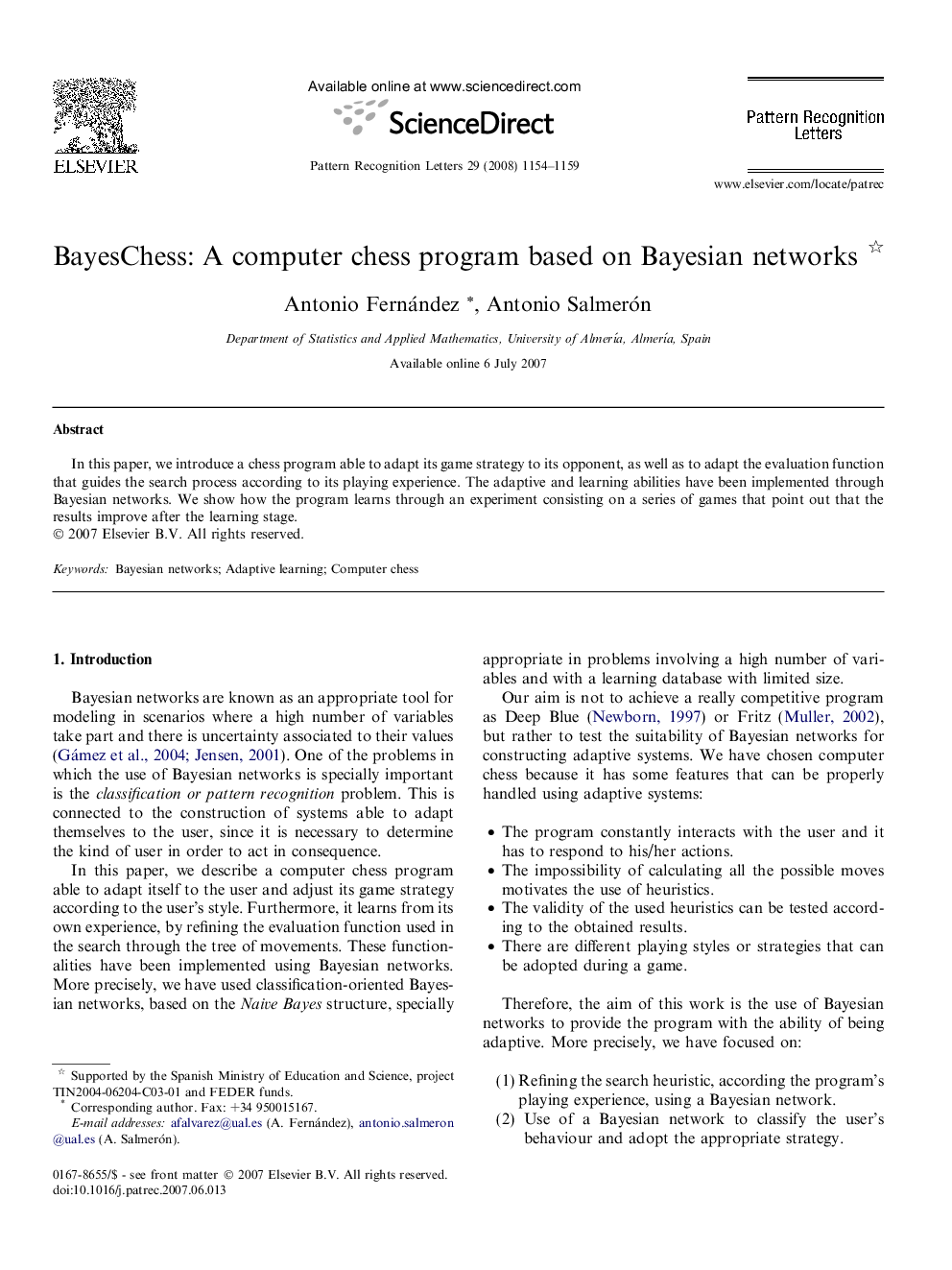 BayesChess: A computer chess program based on Bayesian networks 