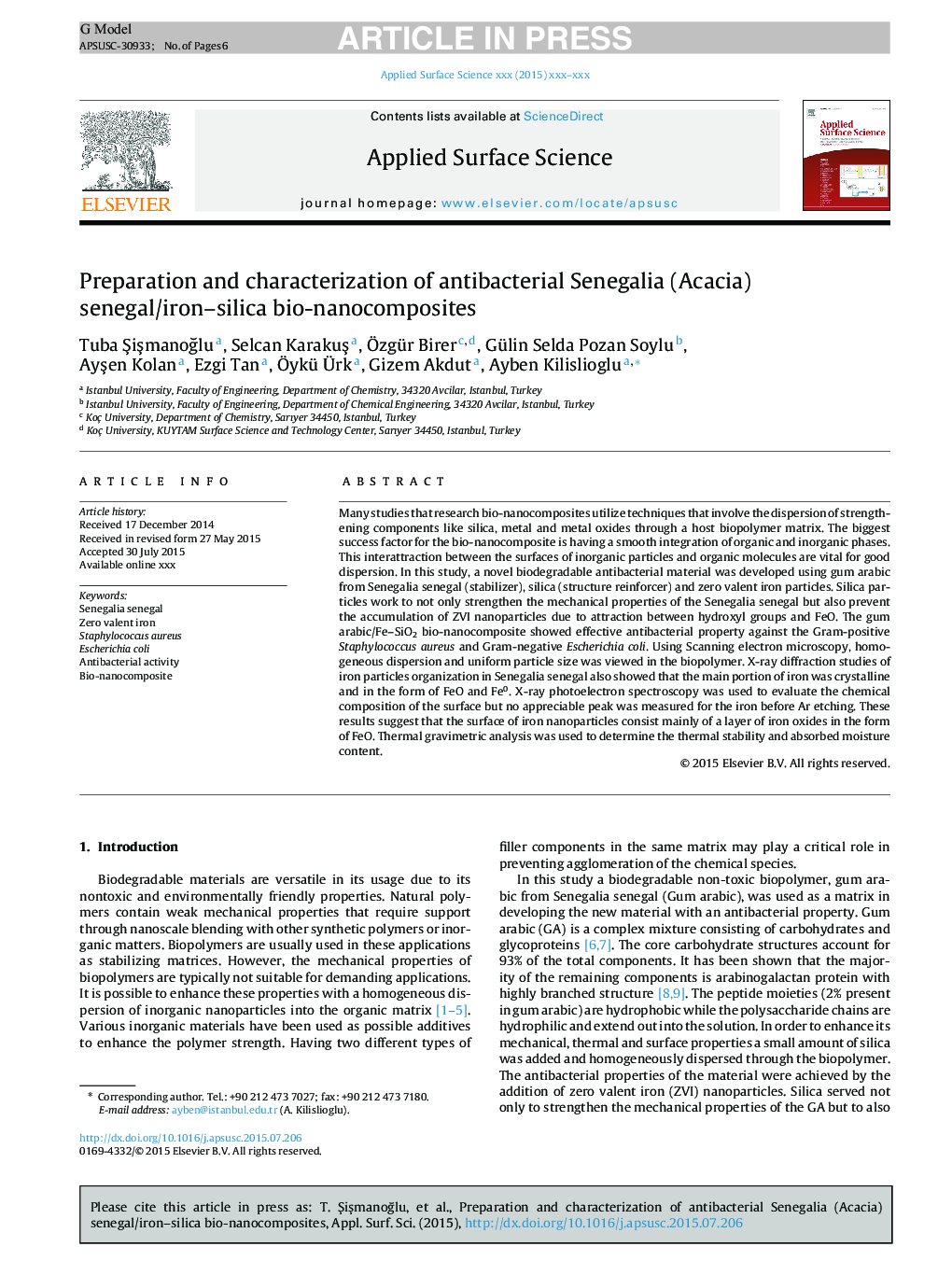 Preparation and characterization of antibacterial Senegalia (Acacia) senegal/iron-silica bio-nanocomposites