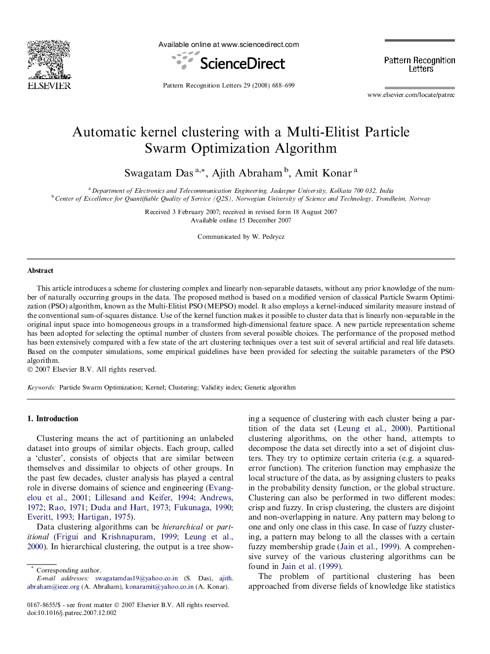Automatic kernel clustering with a Multi-Elitist Particle Swarm Optimization Algorithm