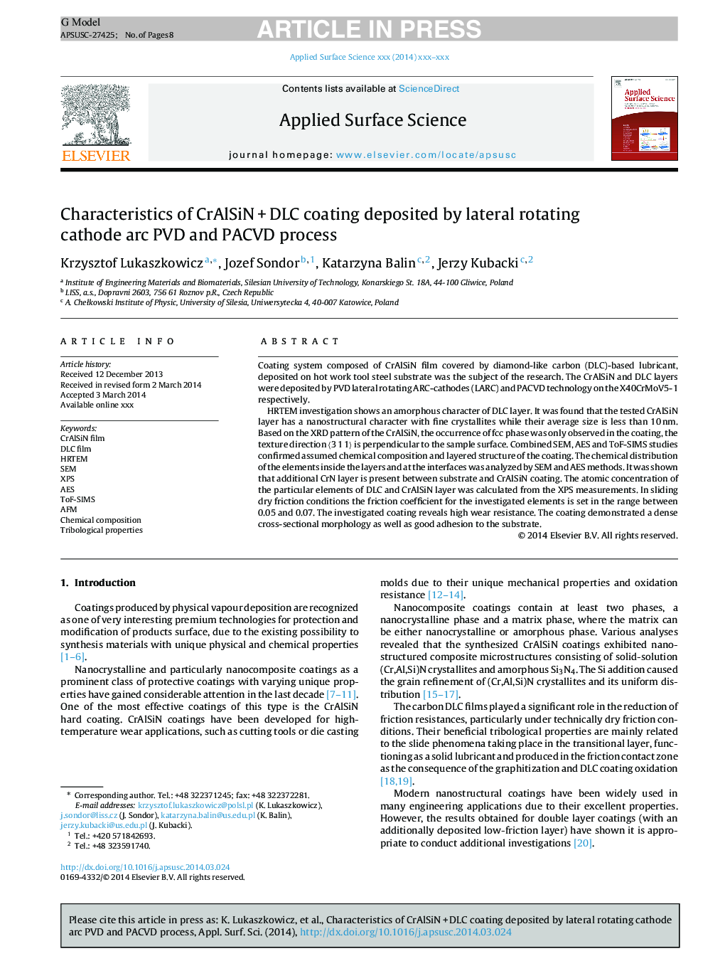 Characteristics of CrAlSiNÂ +Â DLC coating deposited by lateral rotating cathode arc PVD and PACVD process