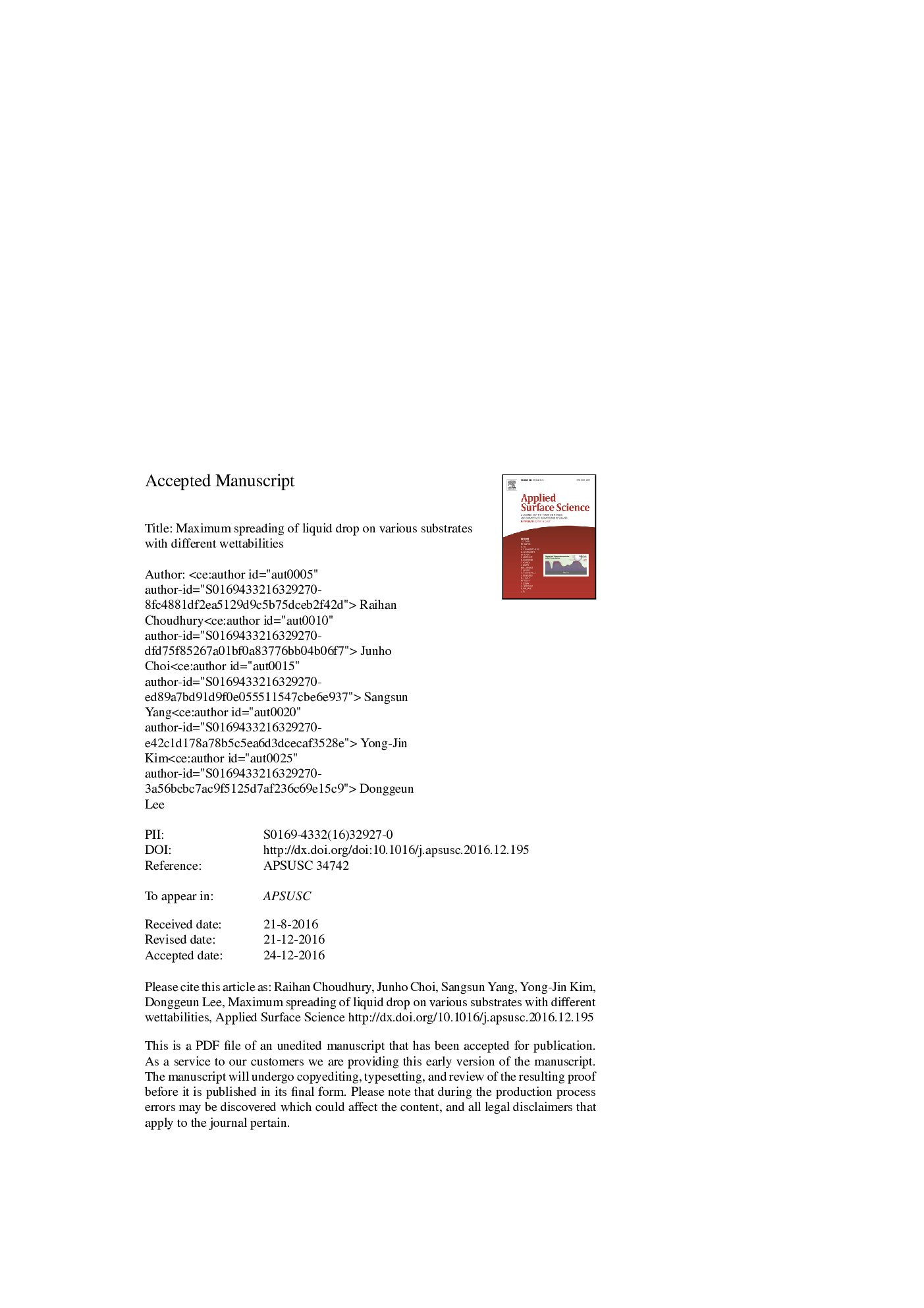 Maximum spreading of liquid drop on various substrates with different wettabilities