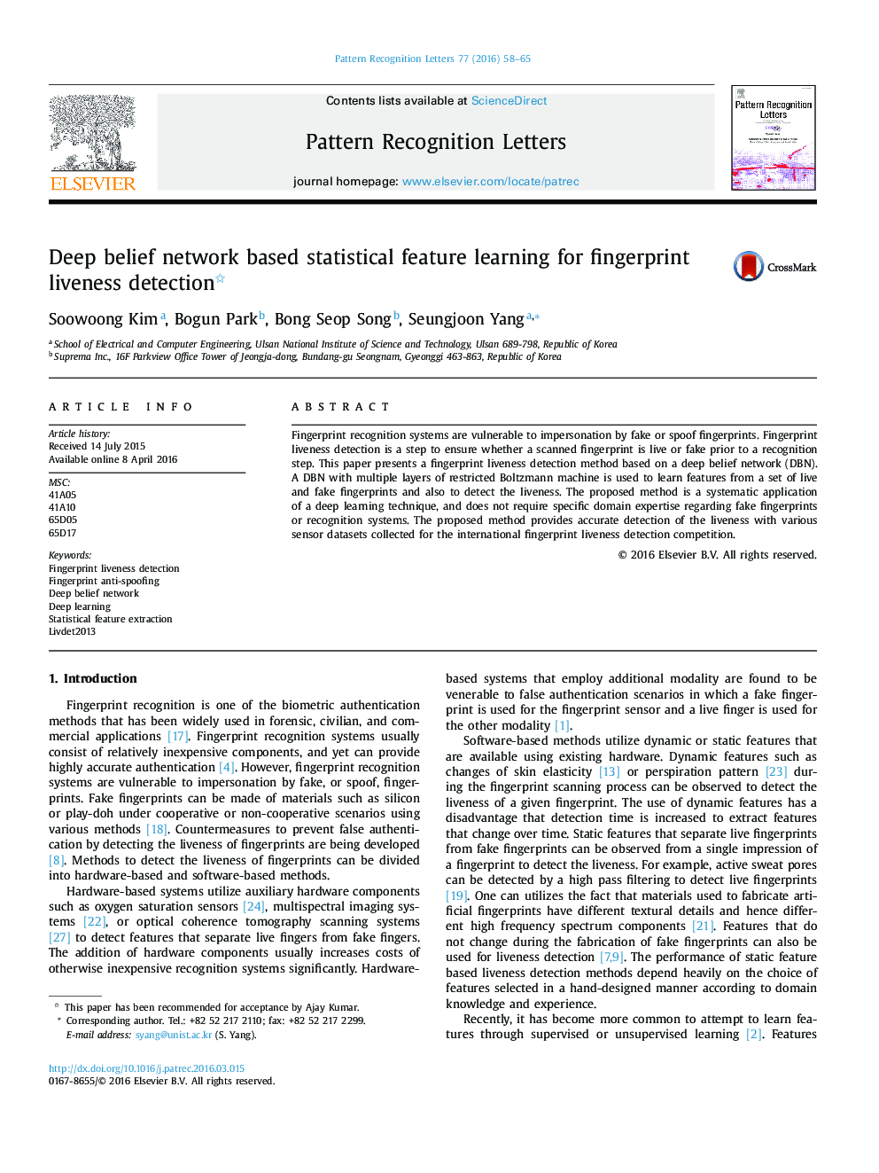 Deep belief network based statistical feature learning for fingerprint liveness detection 