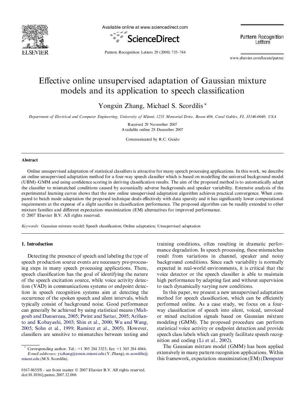 Effective online unsupervised adaptation of Gaussian mixture models and its application to speech classification