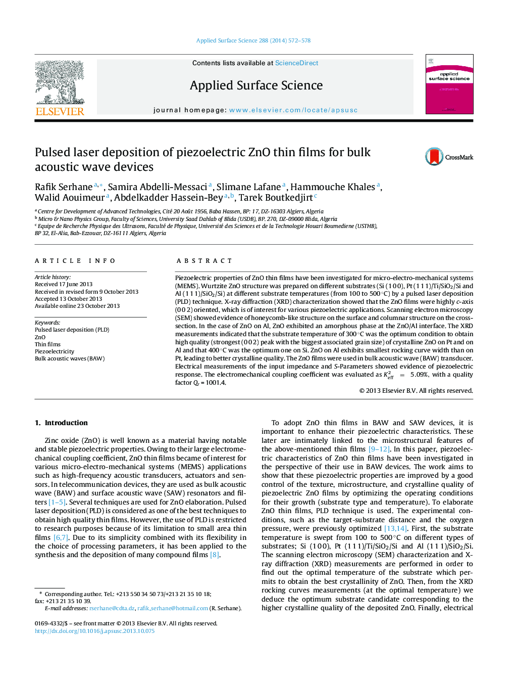 Pulsed laser deposition of piezoelectric ZnO thin films for bulk acoustic wave devices