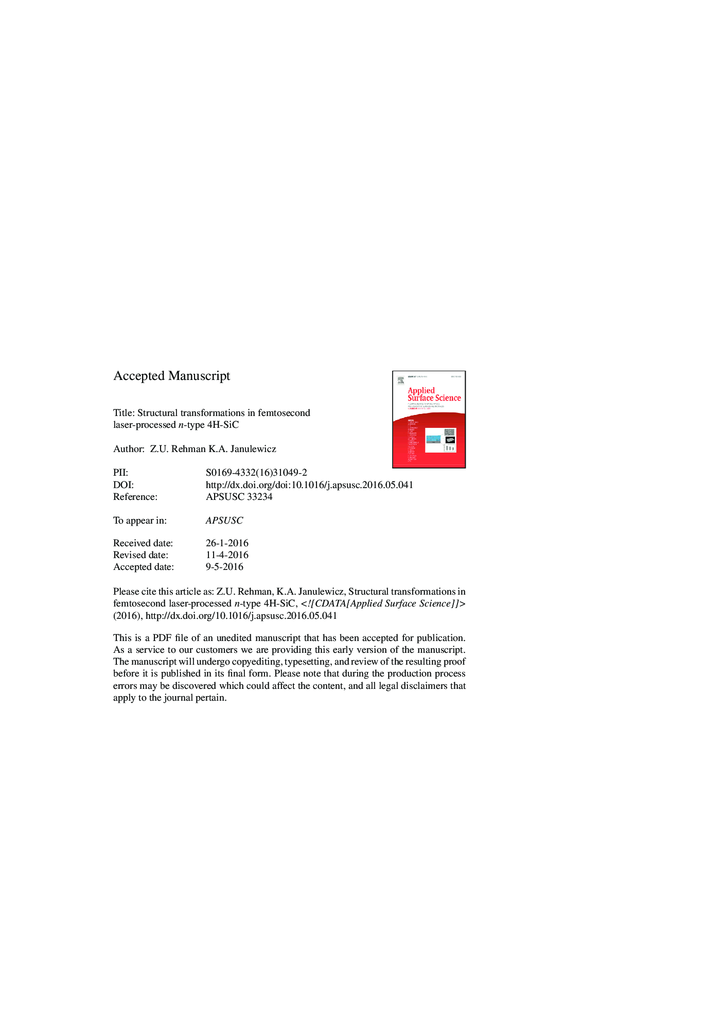 عکس صفحه اول مقاله: Structural transformations in femtosecond laser-processed n-type 4H-SiC Structural transformations in femtosecond laser-processed n-type 4H-SiC