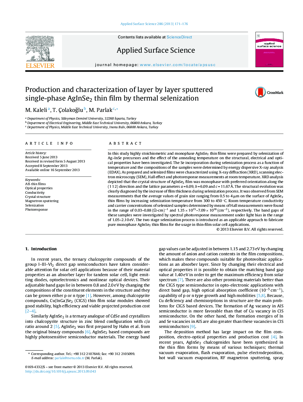 عکس صفحه اول مقاله: Production and characterization of layer by layer sputtered single-phase AgInSe2 thin film by thermal selenization Production and characterization of layer by layer sputtered single-phase AgInSe2 thin film by thermal selenization