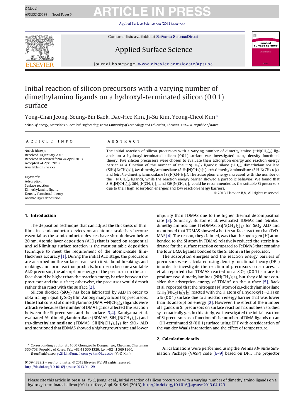 Initial reaction of silicon precursors with a varying number of dimethylamino ligands on a hydroxyl-terminated silicon (0Â 0Â 1) surface