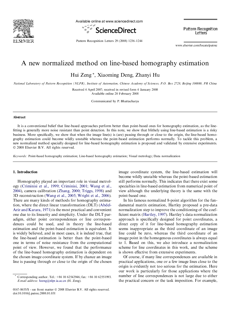 A new normalized method on line-based homography estimation