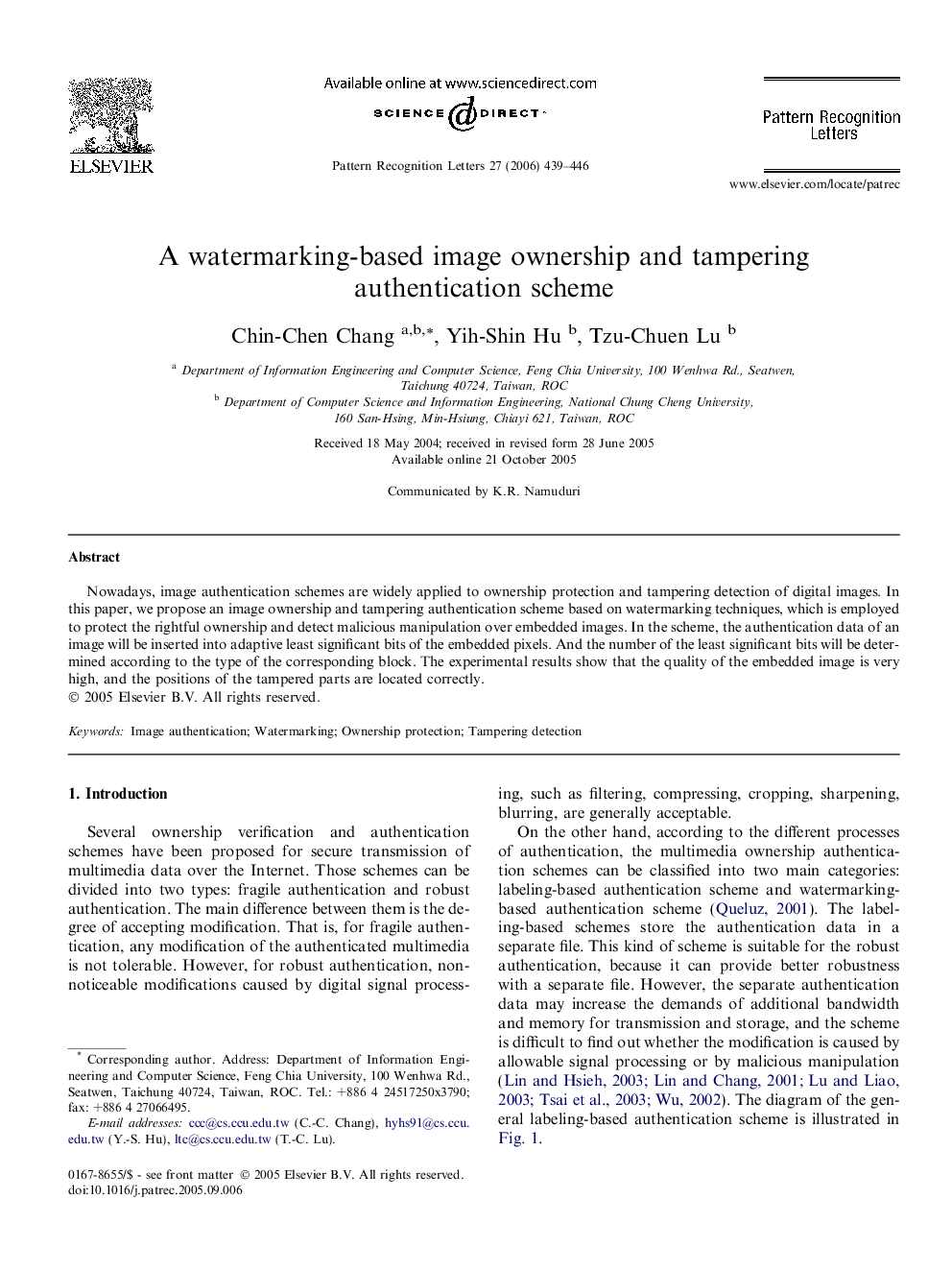 A watermarking-based image ownership and tampering authentication scheme