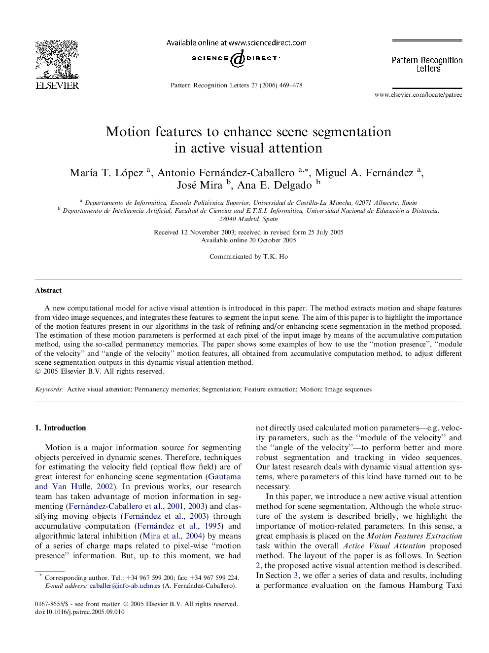 Motion features to enhance scene segmentation in active visual attention