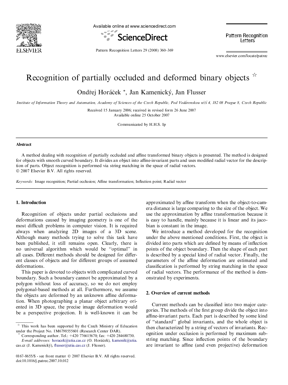 Recognition of partially occluded and deformed binary objects 