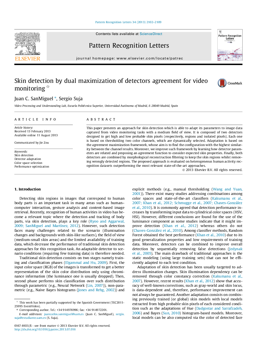 Skin detection by dual maximization of detectors agreement for video monitoring 