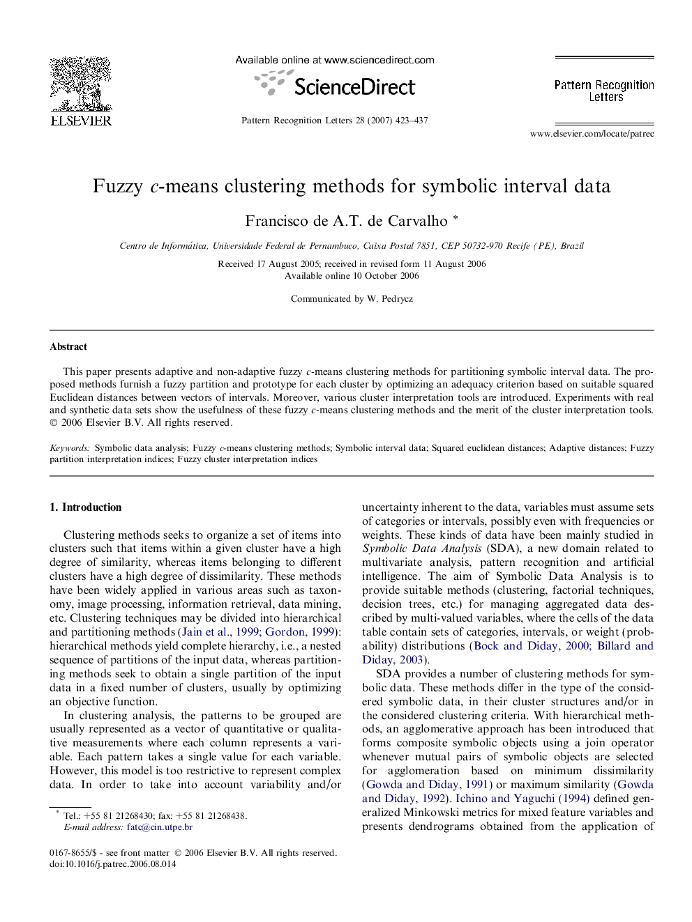 Fuzzy c-means clustering methods for symbolic interval data