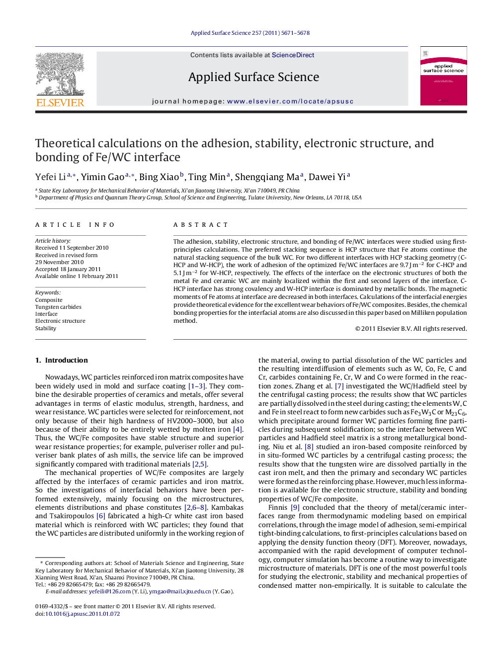 Theoretical calculations on the adhesion, stability, electronic structure, and bonding of Fe/WC interface