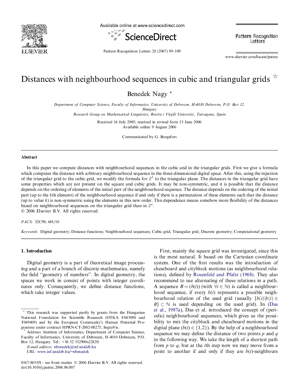 Distances with neighbourhood sequences in cubic and triangular grids 