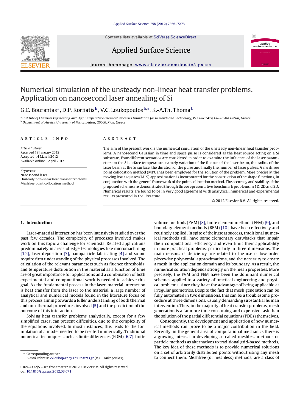 Numerical simulation of the unsteady non-linear heat transfer problems. Application on nanosecond laser annealing of Si