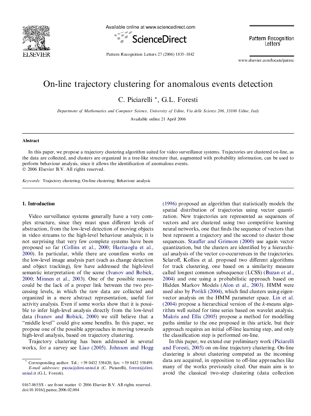 On-line trajectory clustering for anomalous events detection