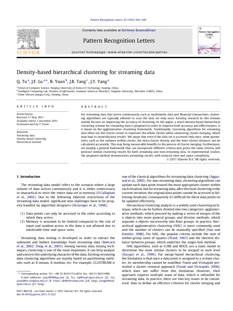 Density-based hierarchical clustering for streaming data