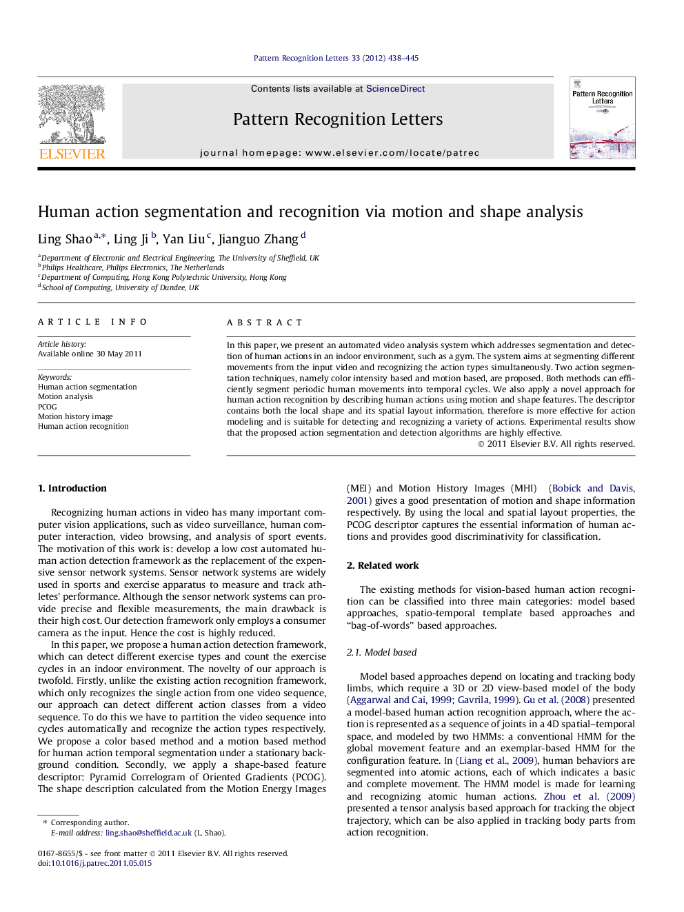 Human action segmentation and recognition via motion and shape analysis