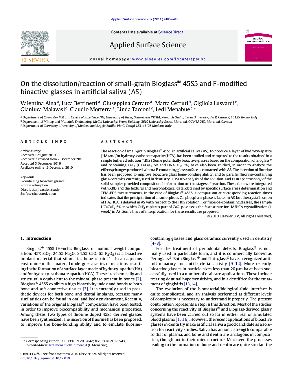 On the dissolution/reaction of small-grain Bioglass® 45S5 and F-modified bioactive glasses in artificial saliva (AS)