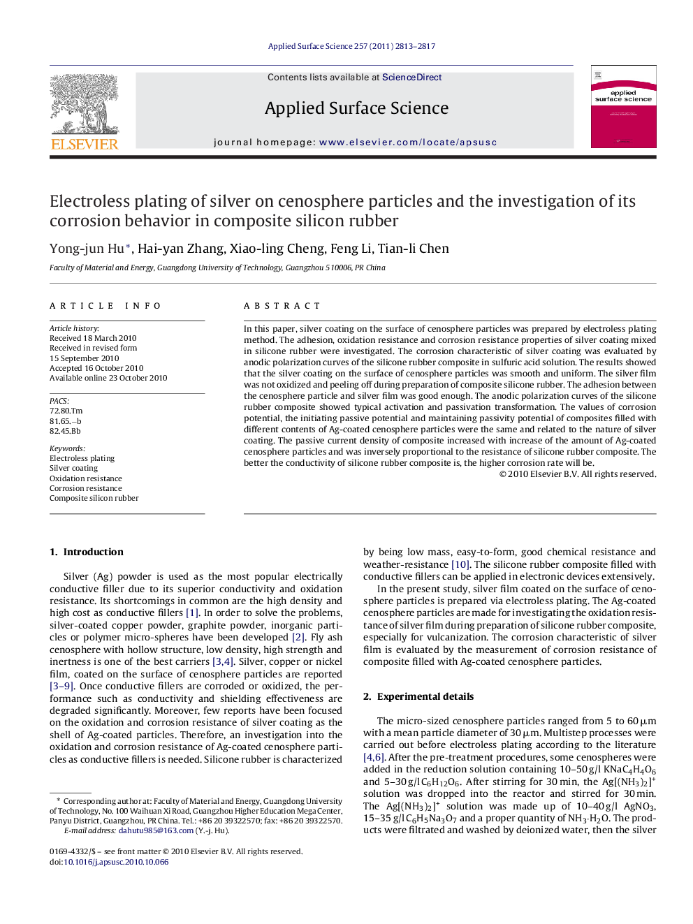 Electroless plating of silver on cenosphere particles and the investigation of its corrosion behavior in composite silicon rubber