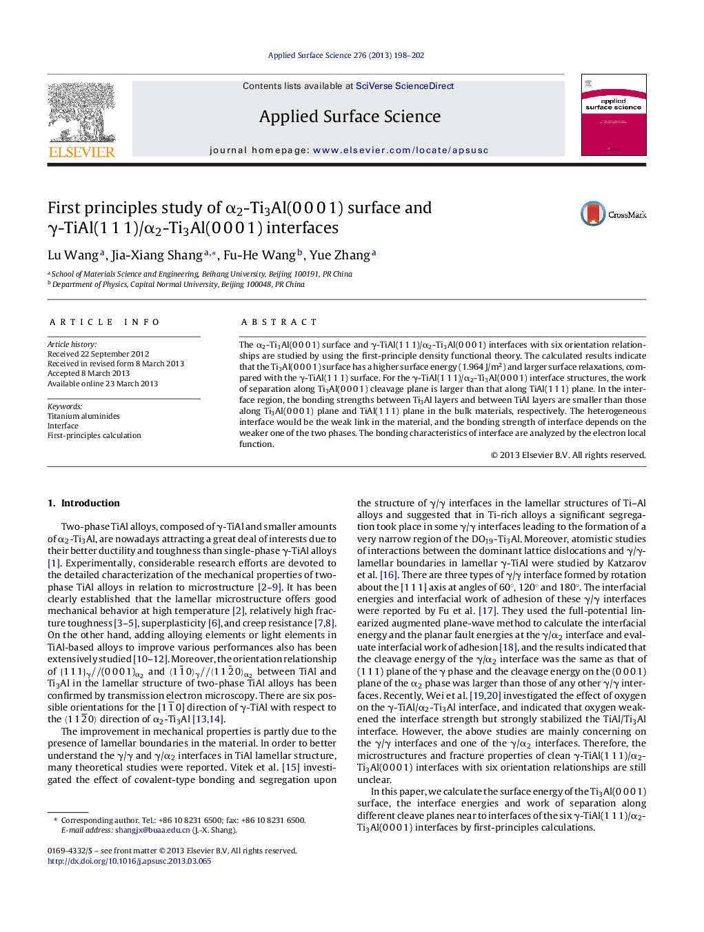 First principles study of Î±2-Ti3Al(0Â 0Â 0Â 1) surface and Î³-TiAl(1Â 1Â 1)/Î±2-Ti3Al(0Â 0Â 0Â 1) interfaces