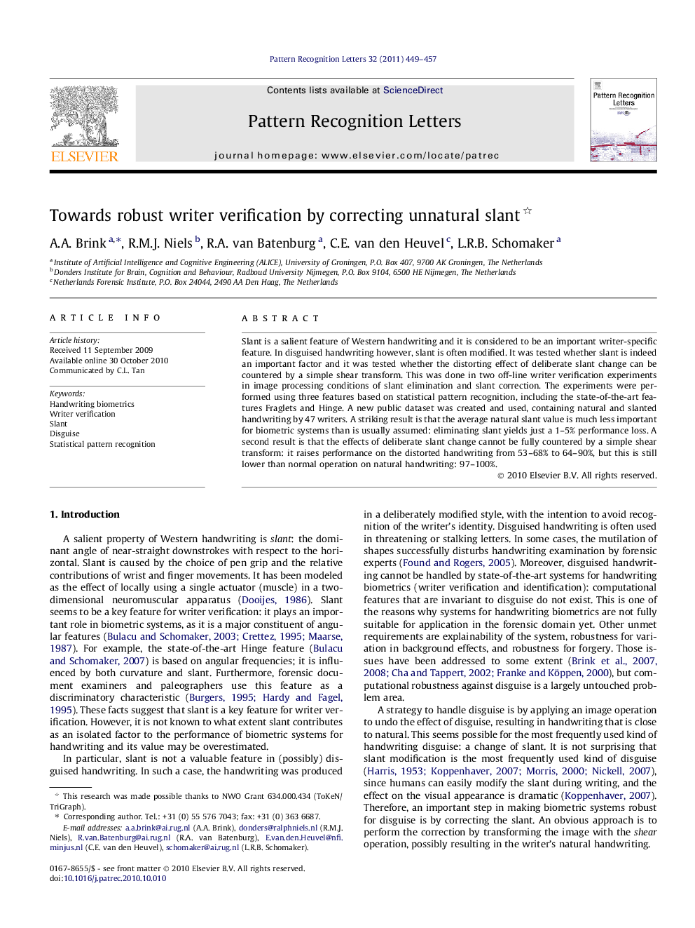 Towards robust writer verification by correcting unnatural slant 