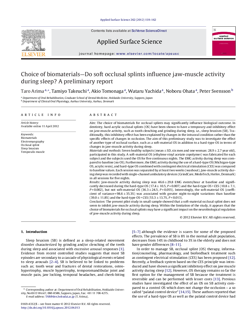 Choice of biomaterials-Do soft occlusal splints influence jaw-muscle activity during sleep? A preliminary report